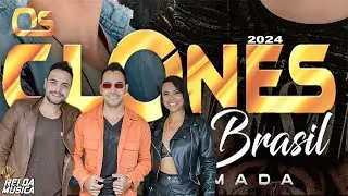 OS CLONES DO BRASIL 2024 - MUSICAS NOVAS  - SOFRENCIA GARANTIDA