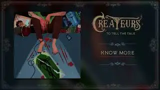 Createurs - Know More (Official Visualizer)