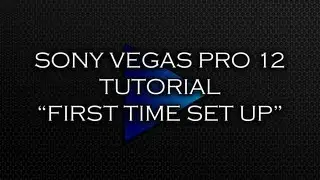 Sony Vegas 12 Tutorial Ep# | 