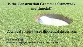 Is the Construction Grammar framework multimodal? A critical corpus-based theoretical discussion