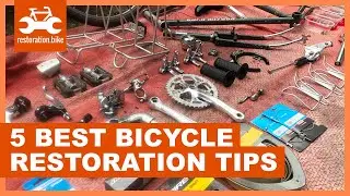 The 5 best bicycle restoration tips you need to know before starting your first project