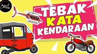 Tebak Kata Kendaraan Untuk Anak