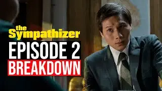 The Sympathizer Season 1 Episode 2 Breakdown | Recap & Review
