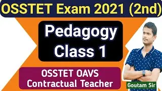 Pedagogy କିଛି ଗୁରୁତ୍ୱପୂର୍ଣ୍ଣ ପ୍ରଶ୍ନ || Pedagogy Class 1 || OSSTET 2021 ||
