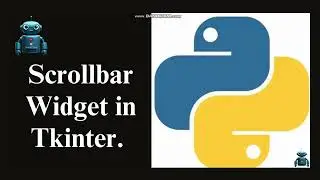 ScrollBar in Tkinter | Tkinter Tutorials for Beginners | Coding