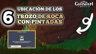💠Ubicación de los 6 Trozo de roca con Pintadas | Abre la pintada del mural | Genshin Impact 5.0💥