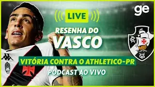 AO VIVO! GE VASCO ANALISA VITÓRIA CONTRA O ATHLETICO-PR PELA COPA DO BRASIL | #live | ge.globo