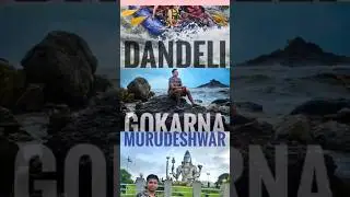 #Dandeli #Gokarna #murudeshwar