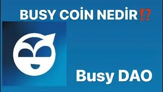 Busy DAO ( BUSY ) coin nedir ?