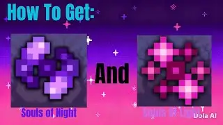 Terraria Tutorial Episode 1: How To Farm Souls Of Night and Light?