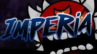 Geometry Dash - IMPERIA (OFFICIAL ASTERIA SEQUEL) FULL LAYOUT + DECORATION PREVIEW - BlaZe
