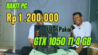 Rakit PC Gaming 1 Jutaan udah pakai GTX 1050 TI 4 GB with @ariefafriyanto12