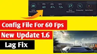 60 Fps Config File For Bgmi New Update 1 6 | Any Android Phone
