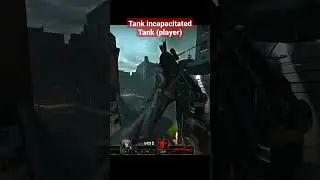 Left 4 Dead 2 Tank incapacitated Tank (player) - Left 4 Dead 2 | Reverse No Mercy campaign 