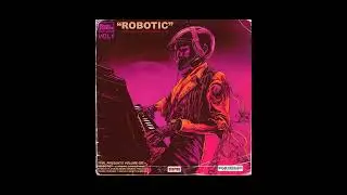ROBOTIC - The Weekend Type Sample Loop (Vol 1 