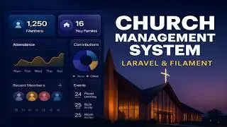 Church Management System in PHP Laravel (Filament Admin Panel) | Full Project Demo