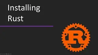 Install Rust - Rust Programming Tutorial for Beginners – Learn Rust Step by Step