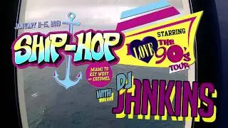 Ship-Hop 2018 - The DJ Jankins Reel.