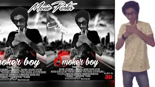 Smoker Boy || Movie Poster || Picsart Editing Tutorial || SaGar Editz ||