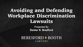 Avoiding and Defending Workplace Discrimination Lawsuits
