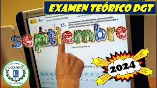EXAMEN TEÓRICO DGT - SEPTIEMBRE 2024