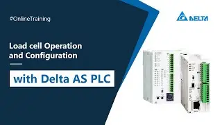 Load cell Operation and Configuration with Delta AS PLC