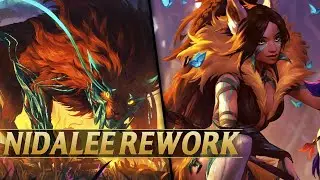 NIDALEE REWORK CONFIRMED - League of Legends