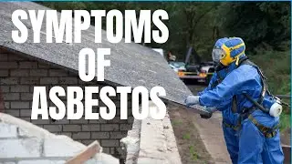 What are symptoms of asbestos exposure? (Asbestos Testing Rockville MD)