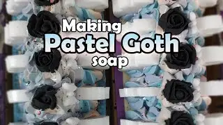 Making Pastel Goth cold process soap! ll artisan soap making