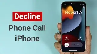 How to Decline a Phone Call on Your iPhone