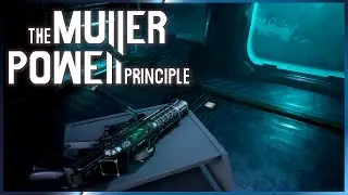 THE MULLER-POWELL PRINCIPLE - First 18 Minutes of Gameplay