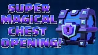 Clash Royale | Another Super Magical Chest ??? + Upgrade My Legendary