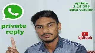 WhatsApp ''private reply'' Updates||coming soon||