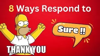 Don‘t just say ‘You’re Welcome’ | Speak like a native | how to respond to thank you?