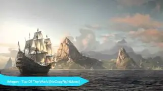 Artegon - Top Of The World [NoCopyRightMusic]