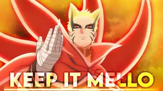 Naruto Baryon Mode - Boruto - Keep it Mello - [EDIT/AMV] - Free Preset 🖤