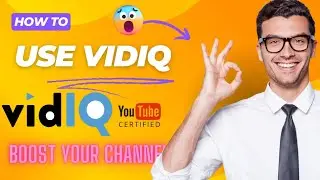 How To Use VidIQ In Your YouTube Video | Learn VidIQ For Your YouTube Video