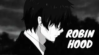 Nightcore - Robin Hood