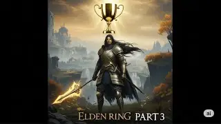Elden Ring Platinum Trophy Walkthrough Part 3- Godrick