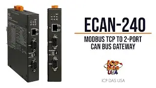 ECAN-240: Modbus to 2-port CANBus Gateway | ICP DAS USA