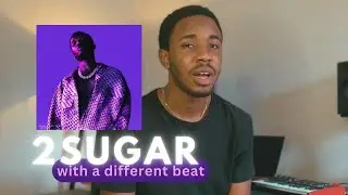 If I produced for Wizkid (2 Sugar feat. Ayra Starr)