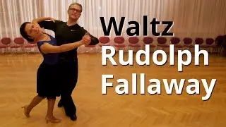 How to Dance Waltz - Rudolph Fallaway | Routine and Figures