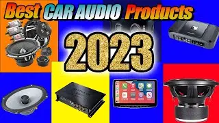 The Best Car Audio Products To Upgrade Your Ride