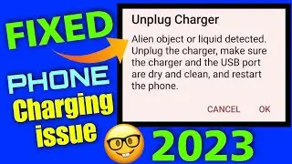 Unplug charger alien object or liquid detected |alien object or liquid detected plug out the charger