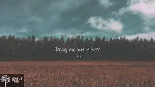 Bring Me The Horizon - Drown - WhatsApp status