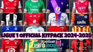 LIGUE 1 OFFICIAL KITPACK 24 25 FOR PES 2021 & FL24