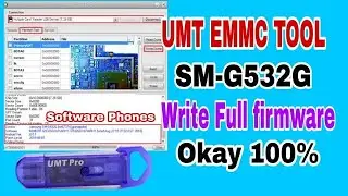 SAMSUNG SM-G532G Write full firmware by UMT EMME TOOL  okay 100%