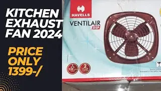 kitchen exhaust fan review 2024 // exhaust fan #new #fans #exhaust #electric#howto #fanvideo #review