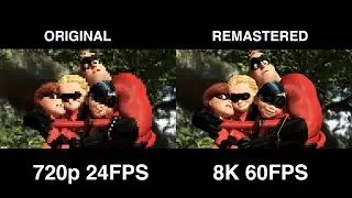 The Incredibles (2004) in 8K 60FPS (Remastered & Upscaled by Artificial Intelligence)