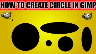 How to Create a Circle in GIMP | Easy Tutorial for Beginners